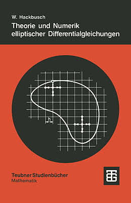 E-Book (pdf) Theorie und Numerik elliptischer Differentialgleichungen von Wolfgang Hackbusch