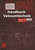 E-Book (pdf) Handbuch Vakuumtechnik von Max Wutz, Hermann Adam, Wilhelm Walcher