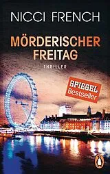 Kartonierter Einband Mörderischer Freitag von Nicci French