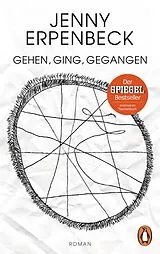 Kartonierter Einband Gehen, ging, gegangen von Jenny Erpenbeck