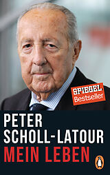 Kartonierter Einband Mein Leben von Peter Scholl-Latour