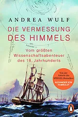 Kartonierter Einband Die Vermessung des Himmels von Andrea Wulf