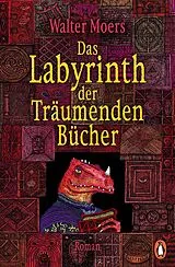 Kartonierter Einband (Kt) Das Labyrinth der Träumenden Bücher von Walter Moers