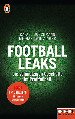 Kartonierter Einband Football Leaks von Rafael Buschmann, Michael Wulzinger