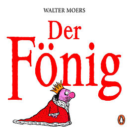 Kartonierter Einband Der Fönig von Walter Moers