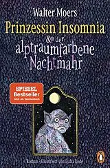 Kartonierter Einband Prinzessin Insomnia & der alptraumfarbene Nachtmahr von Walter Moers