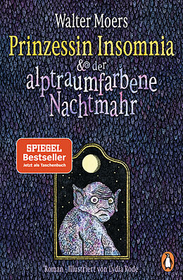Kartonierter Einband Prinzessin Insomnia &amp; der alptraumfarbene Nachtmahr von Walter Moers