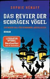 Kartonierter Einband Das Revier der schrägen Vögel von Sophie Hénaff
