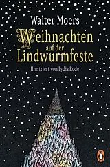 Kartonierter Einband Weihnachten auf der Lindwurmfeste von Walter Moers