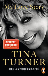 Kartonierter Einband My Love Story von Tina Turner