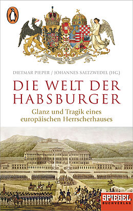 Kartonierter Einband Die Welt der Habsburger von 
