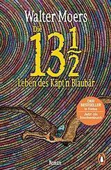 Kartonierter Einband Die 13 1/2 Leben des Käpt'n Blaubär von Walter Moers