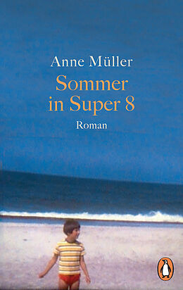 Kartonierter Einband Sommer in Super 8 von Anne Müller