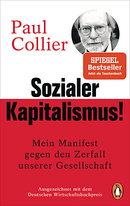 Kartonierter Einband Sozialer Kapitalismus! von Paul Collier
