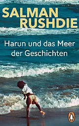 Kartonierter Einband Harun und das Meer der Geschichten von Salman Rushdie
