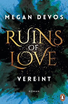 Kartonierter Einband Ruins of Love. Vereint (Grace &amp; Hayden 4) von Megan DeVos
