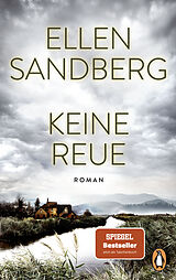 Kartonierter Einband Keine Reue von Ellen Sandberg