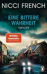 Kartonierter Einband Eine bittere Wahrheit von Nicci French