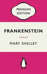 Kartonierter Einband Frankenstein oder Der moderne Prometheus von Mary Shelley