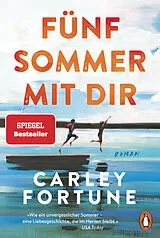 Kartonierter Einband Fünf Sommer mit dir von Carley Fortune