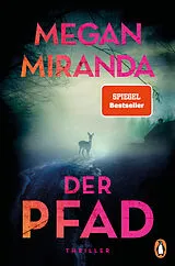 Kartonierter Einband Der Pfad von Megan Miranda