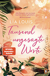Kartonierter Einband Tausend ungesagte Worte von Lia Louis