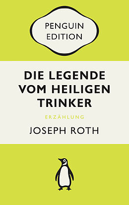 Kartonierter Einband Die Legende vom heiligen Trinker von Joseph Roth