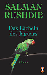 Kartonierter Einband Das Lächeln des Jaguars von Salman Rushdie