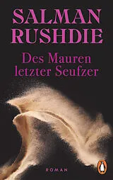 Kartonierter Einband Des Mauren letzter Seufzer von Salman Rushdie