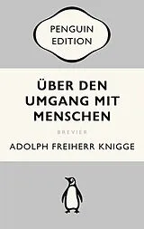 Kartonierter Einband Über den Umgang mit Menschen von Adolph Freiherr Freiherr Knigge