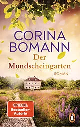 Kartonierter Einband Der Mondscheingarten von Corina Bomann