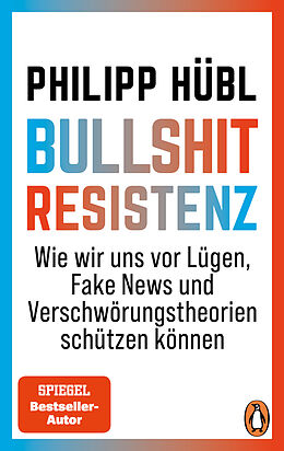 Kartonierter Einband Bullshit-Resistenz von Philipp Hübl