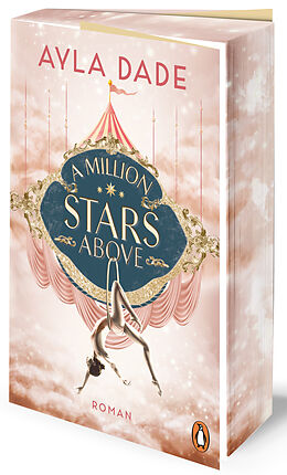 Kartonierter Einband A Million Stars Above von Ayla Dade