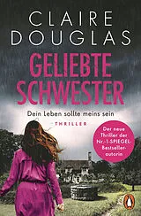 Kartonierter Einband Geliebte Schwester von Claire Douglas