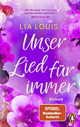Kartonierter Einband Unser Lied für immer von Lia Louis