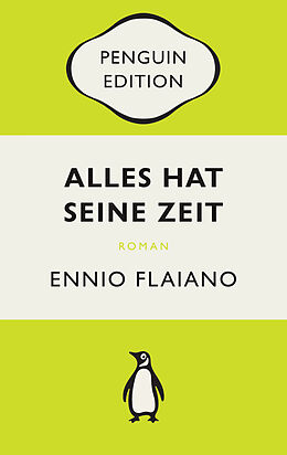 Kartonierter Einband Alles hat seine Zeit von Ennio Flaiano