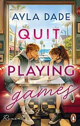 Paperback Quit playing games von Ayla Dade
