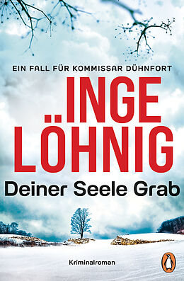 Kartonierter Einband Deiner Seele Grab (Dühnfort 6) von Inge Löhnig