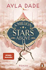Kartonierter Einband A Million Stars Above von Ayla Dade