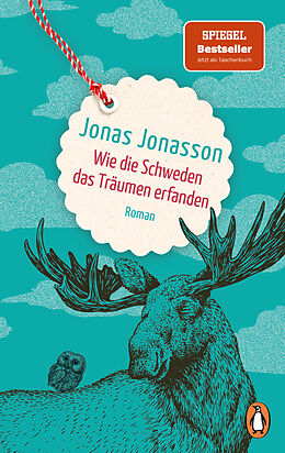 Kartonierter Einband Wie die Schweden das Träumen erfanden von Jonas Jonasson