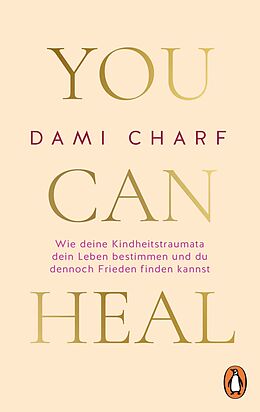 Kartonierter Einband You Can Heal von Dami Charf