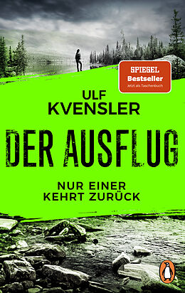 Kartonierter Einband Der Ausflug - Nur einer kehrt zurück von Ulf Kvensler