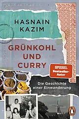 Kartonierter Einband Grünkohl und Curry von Hasnain Kazim