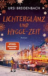 Kartonierter Einband Lichterglanz und Hygge-Zeit von Ursi Breidenbach