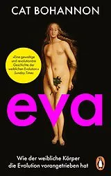 Kartonierter Einband Eva von Cat Bohannon