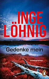 Kartonierter Einband Gedenke mein von Inge Löhnig