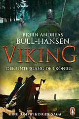 Kartonierter Einband VIKING  Der Untergang der Könige von Bjørn Andreas Bull-Hansen