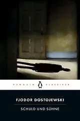 Kartonierter Einband Schuld und Sühne von Fjodor M. Dostojewski