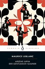 Kartonierter Einband Arsène Lupin. Der Gentleman-Gauner von Maurice Leblanc