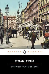 Kartoniert Die Welt von gestern von Stefan Zweig